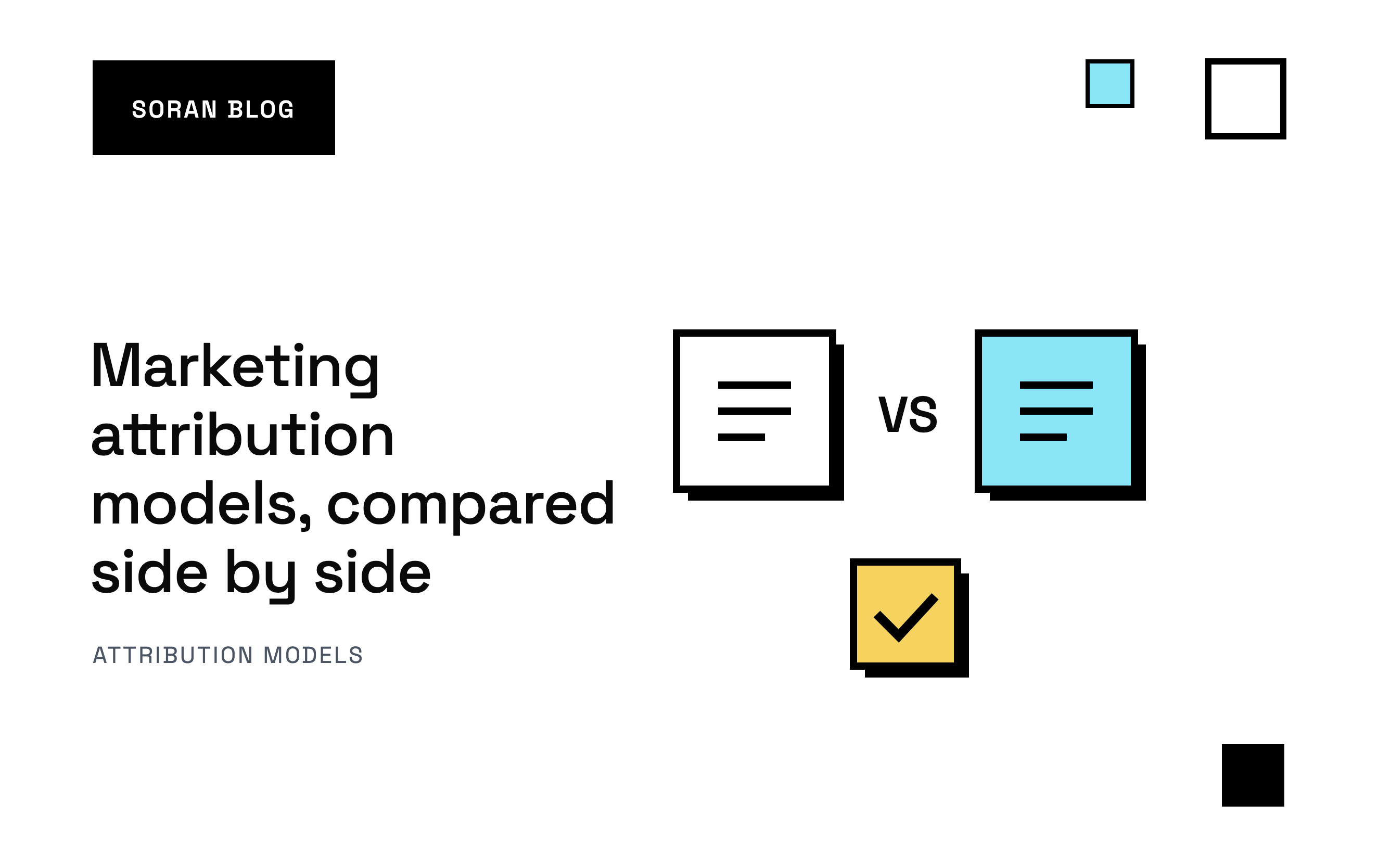 Marketing attribution models, compared side by side
